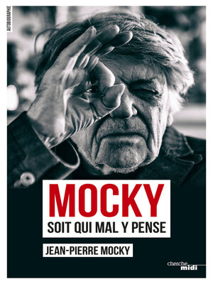 cover image of Mocky soit qui mal y pense